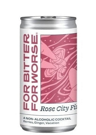 FOR BITTER FOR WORSE Rose City Fizz