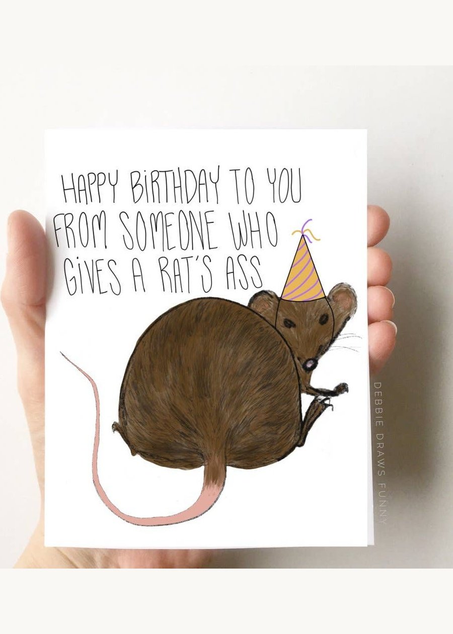 DEBBIE DRAWS FUNNY Rat's Ass Birthday Card