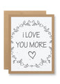 SEEDY CARDS "I Love You More" Card