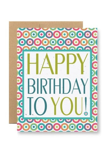 SEEDY CARDS Happy Birthday To You Card