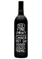 NO FINE PRINT Cabernet Sauvignon 2019